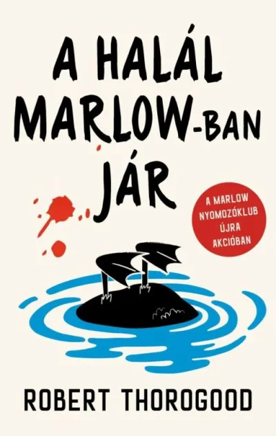 A halál Marlow-ban jár Kiárusítás