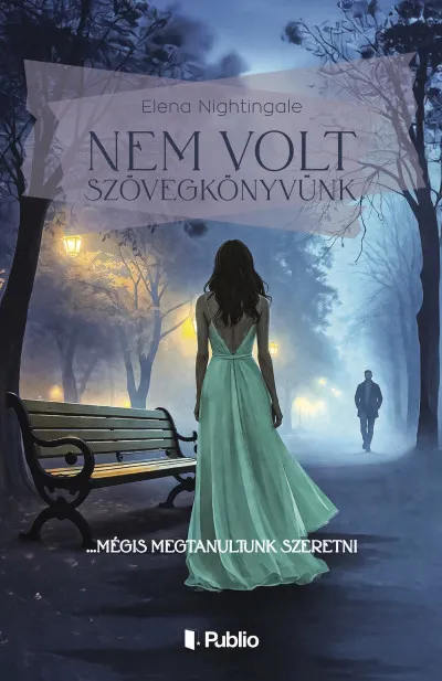 Nem volt szövegkönyvünk Azonnal elérhető