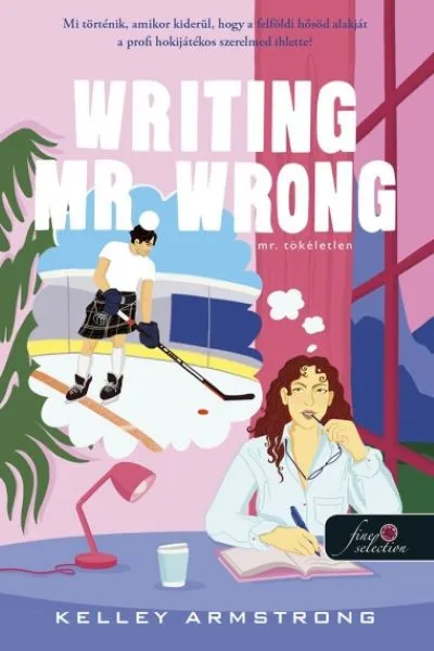 Writing Mr. Wrong - Mr. Tökéletlen Biztonságos fizetés