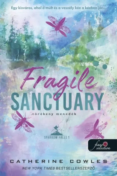 Akció Fragile Sanctuary - Törékeny menedék - Sparrow Falls 1.