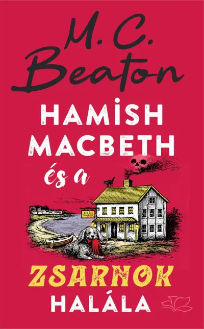 Biztonságos fizetés Hamish Macbeth és a zsarnok halála