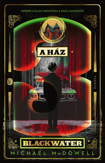 A ház - The Blackwater Saga 3. Kihagyhatatlan ajánlat