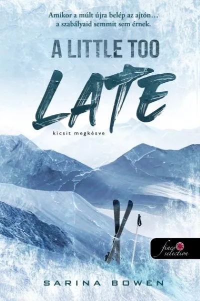 A Little Too Late - Kicsit megkésve - A Madigan-hegy 1. Azonnal elérhető
