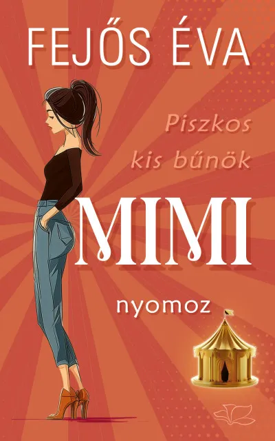 Piszkos kis bűnök 1. - Mimi nyomoz Utolsó esély