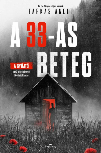 A 33-as beteg - (Különleges kiadás) Legjobb ár