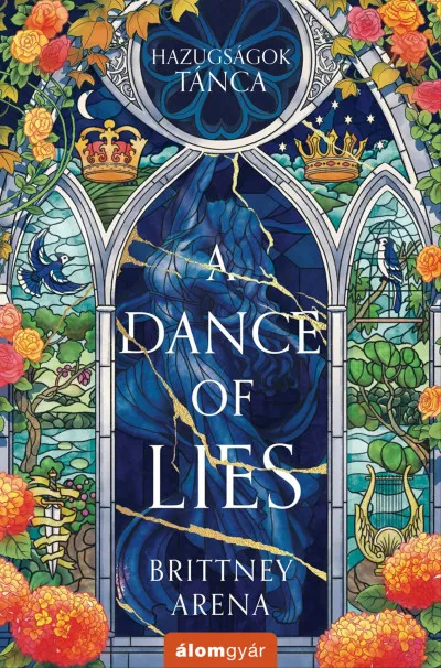 A Dance of Lies - Hazugságok tánca - Árnyak udvara 1. Biztonságos vásárlás