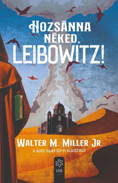 Hozsánna néked, Leibowitz! Bestseller