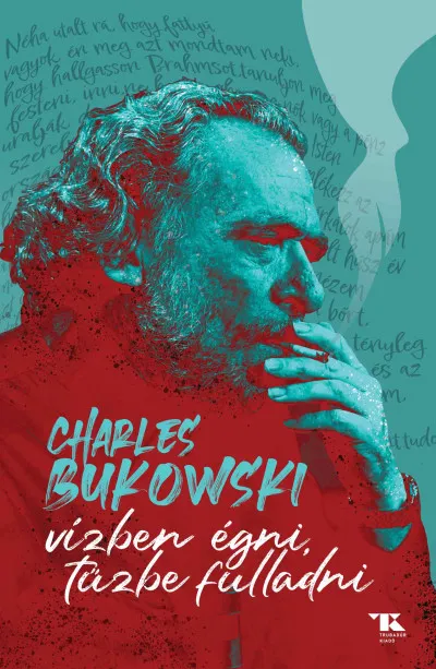 Vízben égni, tűzbe fulladni Vásárlói kedvenc