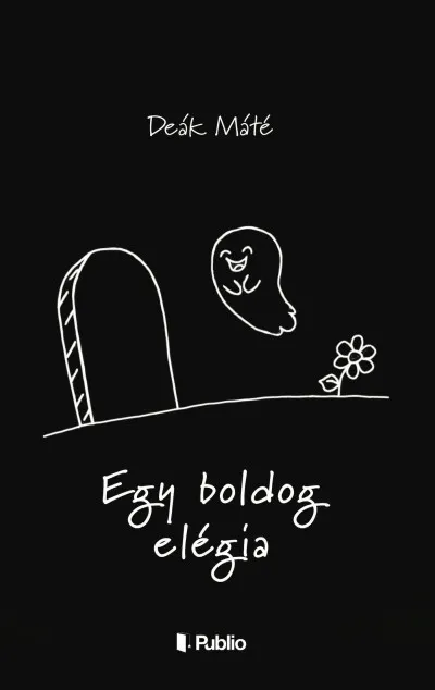Egy boldog elégia Exkluzív ajánlat