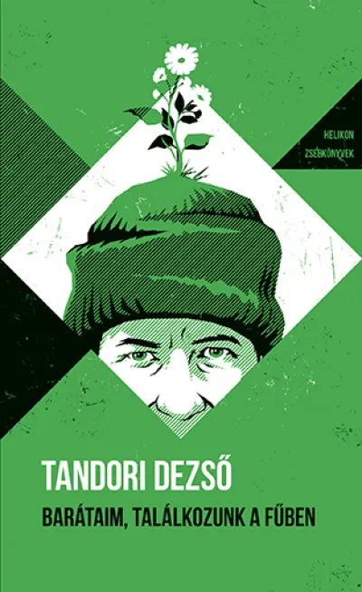 Barátaim, találkozunk a fűben - Helikon Zsebkönyvek 145. Utolsó esély