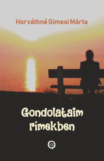 Gondolataim rímekben Akciós ár