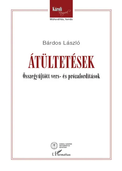Outlet Átültetések - Összegyűjtött vers- és prózafordítások