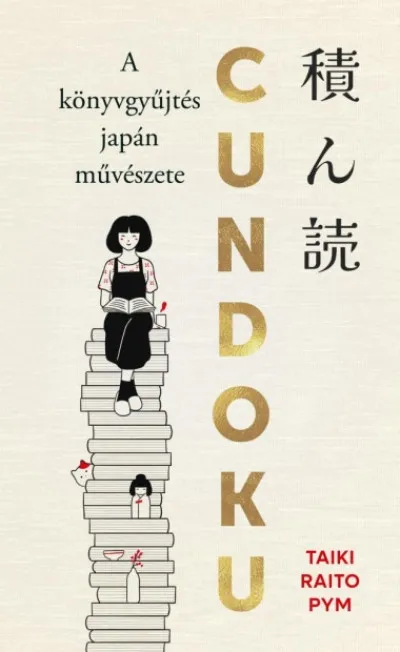 Különleges ajánlat Cundoku - A könyvgyűjtés japán művészete - (Különleges kiadás)