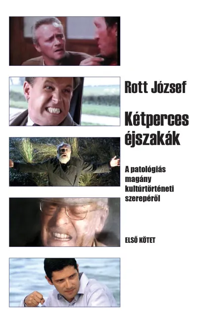 Azonnal elérhető Kétperces éjszakák 1. kötet - A patológiás magány kultúrtörténeti szerepéről
