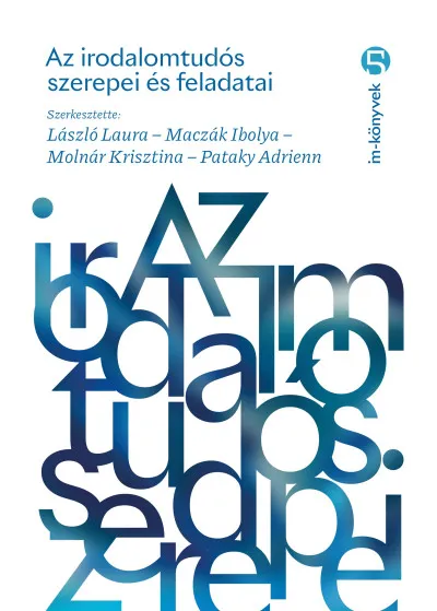 Expressz szállítás Az irodalomtudós szerepei és feladatai