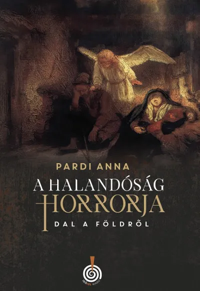 A halandóság horrorja - Dal a Földről Prémium