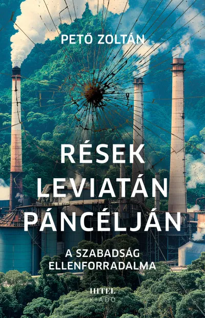 Ajánlat Rések Leviatán páncélján - A szabadság ellenforradalma