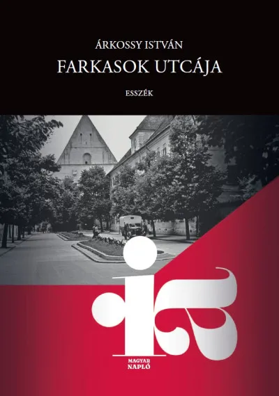 Farkasok utcája - Esszék Utolsó esély