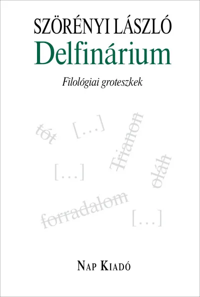 Delfinárium - Filológiai groteszkek Outlet