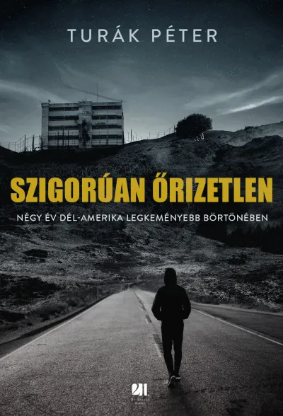 Legkelendőbb Szigorúan őrizetlen