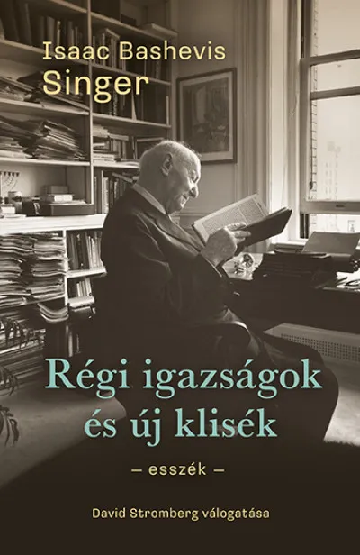 Exkluzív ajánlat Régi igazságok és új klisék - Esszék
