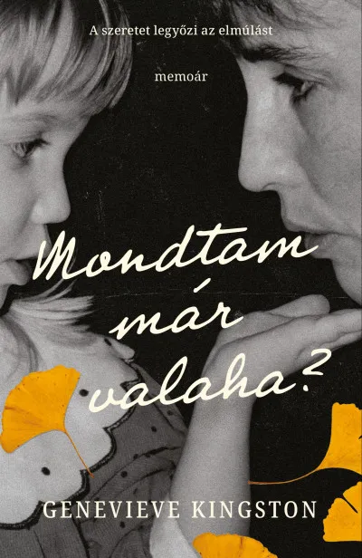 Újdonság Mondtam már valaha?