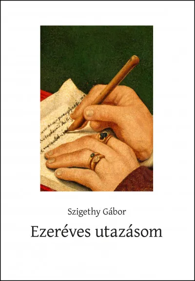 Ezeréves utazásom Azonnal elérhető