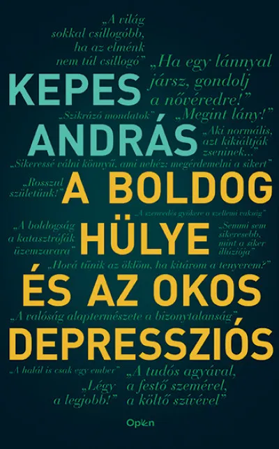 Prémium A boldog hülye és az okos depressziós