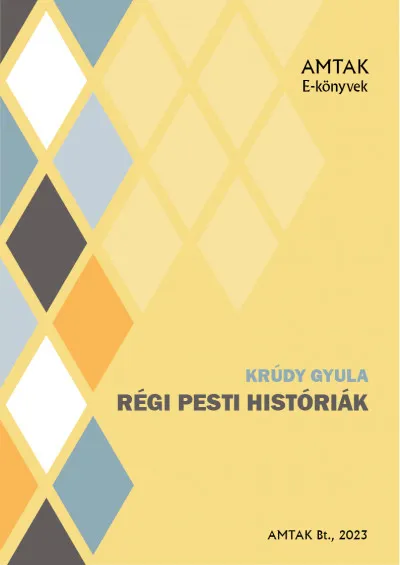 Legnépszerűbb Régi pesti históriák