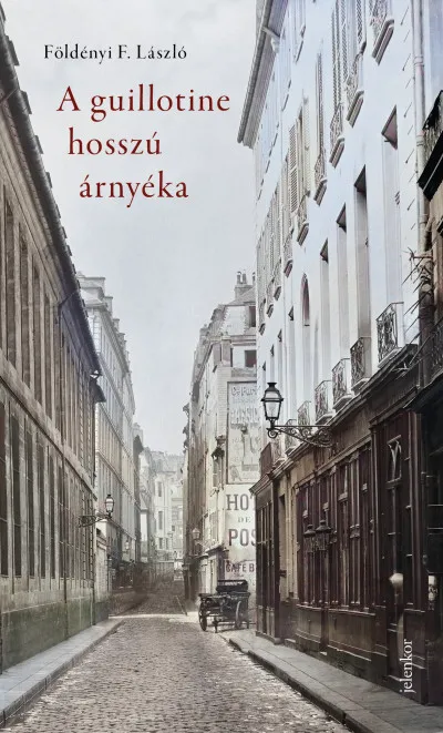 Vedd meg most A guillotine hosszú árnyéka