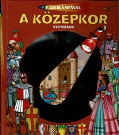 Ajánlat Zseblámpával - A középkor nyomában