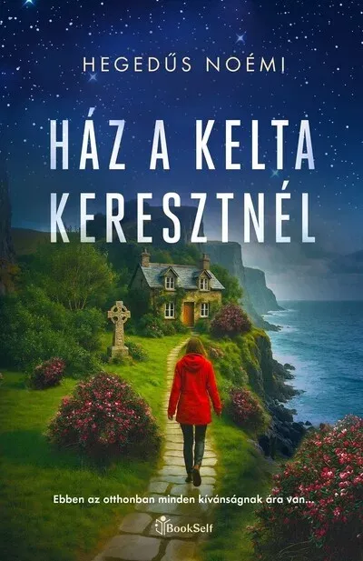 Azonnal elérhető Ház a kelta keresztnél - Hegedűs Noémi