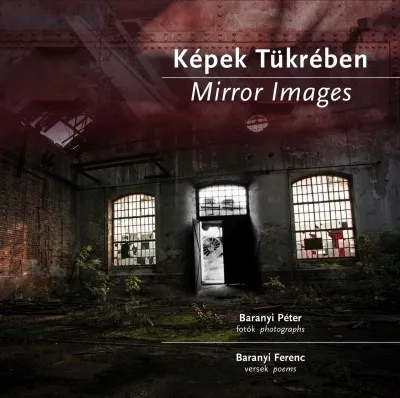 Képek tükrében - Fotóalbum háttértörténetekkel és versekkel Akció