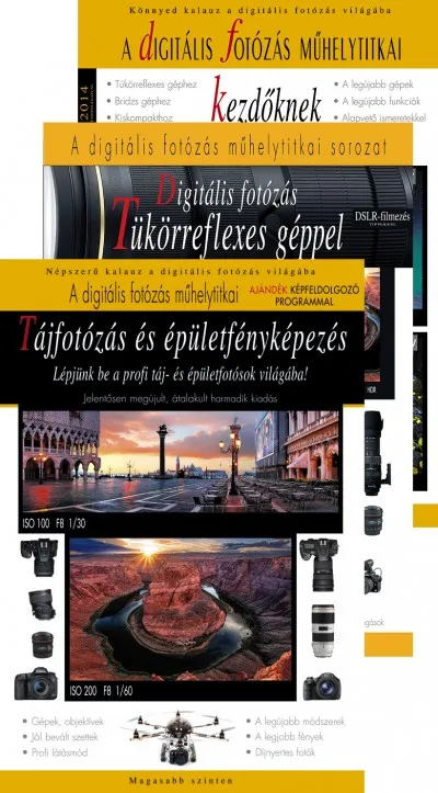 Tájfotózás és épületfényképezés + Digitális fotózás tükörreflexes géppel 2014 + A digitális fotózás műhelytitkai kezdőknek 2014 Kihagyhatatlan ajánlat