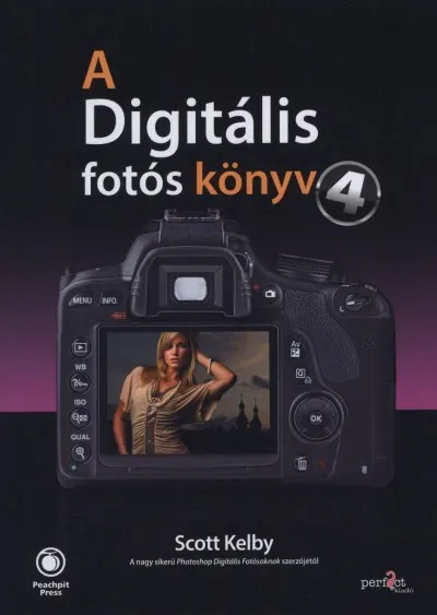 Utolsó esély A digitális fotós könyv 4.