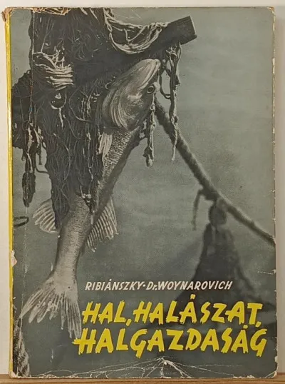 Hal, halászat, halgazdaság Ajánlat