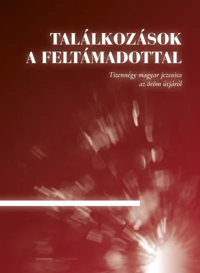 Találkozások a Feltámadottal Biztonságos fizetés