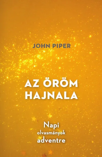 Utolsó esély Az öröm hajnala