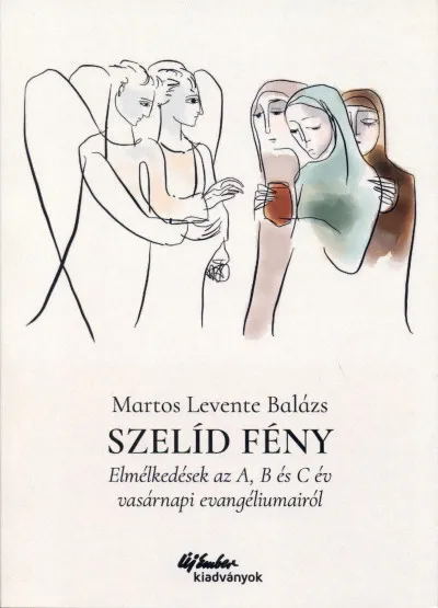 Szelíd fény - Elmélkedések az A, B és C év vasárnapi evangéliumairól Kedvezményes ár