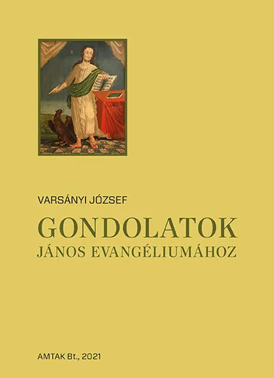 Alacsony ár Gondolatok János evangéliumához
