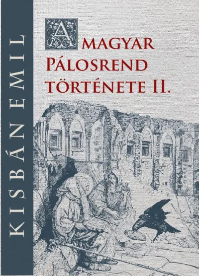 Árcsökkenés A magyar Pálosrend története II.