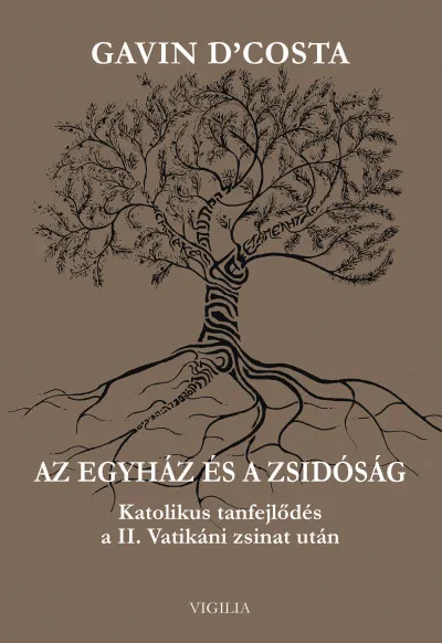 Szuper akció Az egyház és a zsidóság - Katolikus tanfejlődés a II. Vatikáni zsinat után