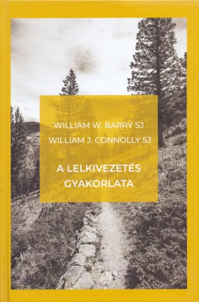 A lelkivezetés gyakorlata Bestseller