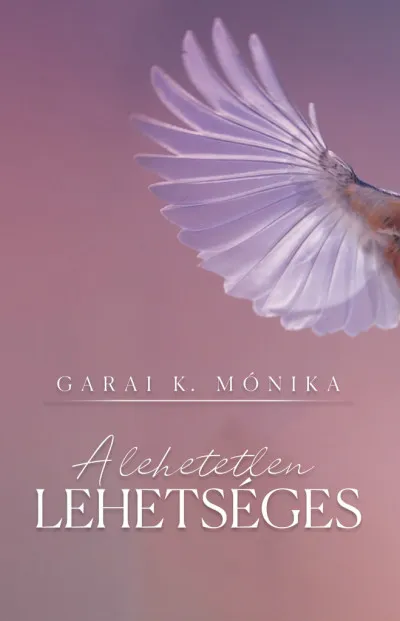 Exkluzív ajánlat A lehetetlen lehetséges