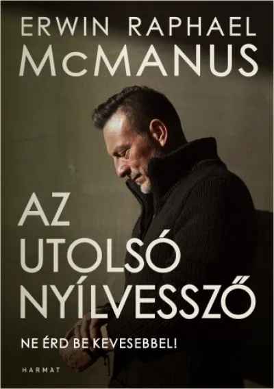 Exkluzív ajánlat Az utolsó nyílvessző