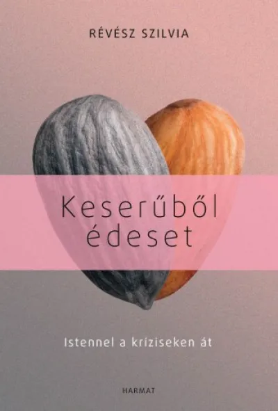 Keserűből édeset Újdonság