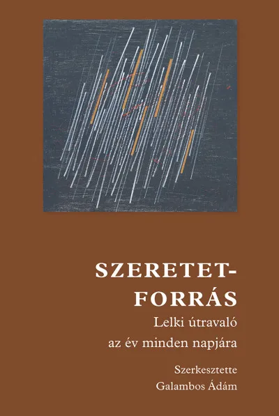 Szeretetforrás - Lelki útravaló az év minden napjára Expressz szállítás