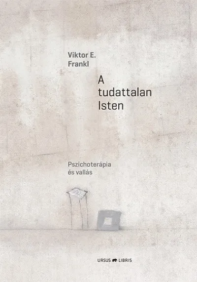 Végkiárusítás A tudattalan Isten - Pszichoterápia és vallás