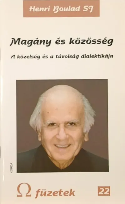 Magány és közösség - A közelség és a távolság dialektikája Szuper akció