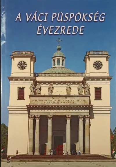 Szezonális akció A váci püspökség évezrede